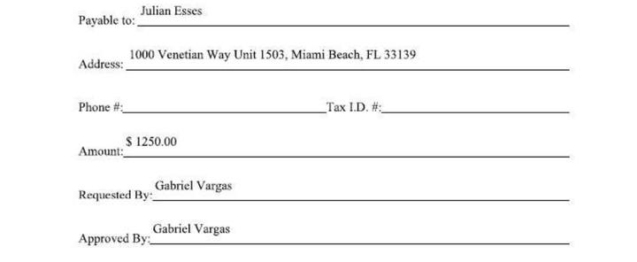 Paper Check Request Form: Payable to Julian Esses; $1250.00; Requested By and Approved By Gabriel Vargas.